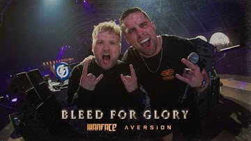 Warface & Aversion - Bleed For Glory (Official Video)