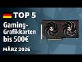 TOP—5. Beste Gaming-Grafikkarten bis 500€. Test &amp; Vergleich März 2026
