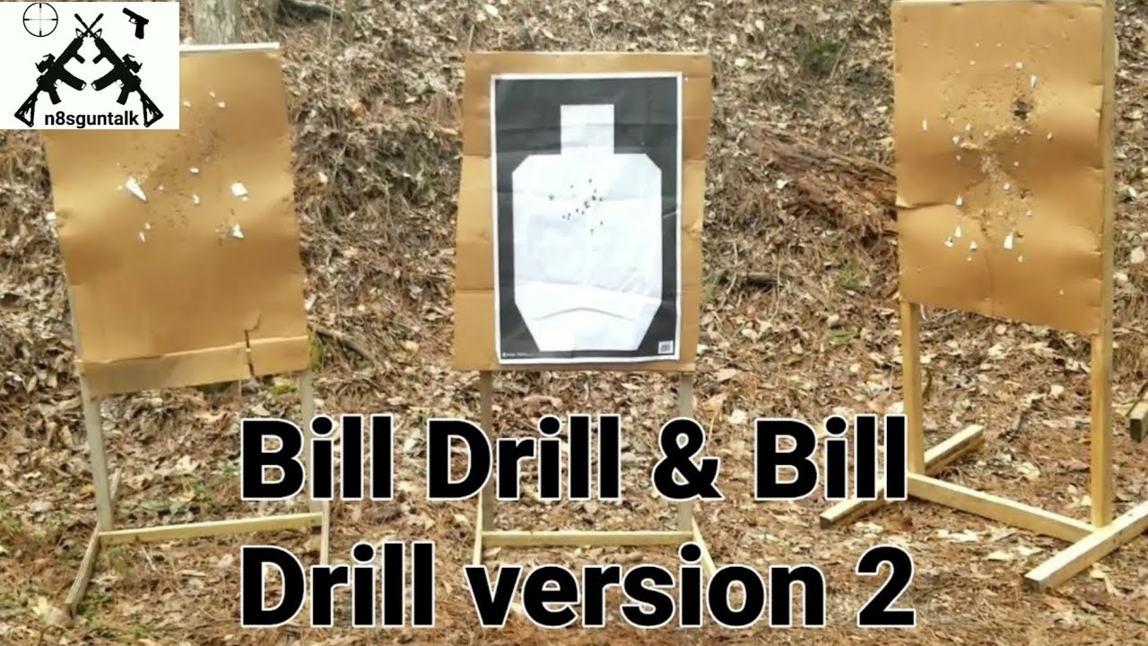 Shooting Drill 1. Bill Wilson's Bill Drill & Bill Drill Version 2