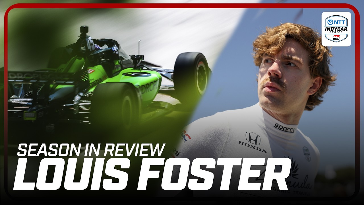 Season in Review: Louis Foster PROUD of Rookie Run with RLL Racing | INDYCAR SERIES