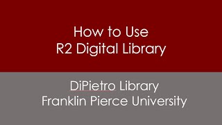 How to Use R2 Digital Library