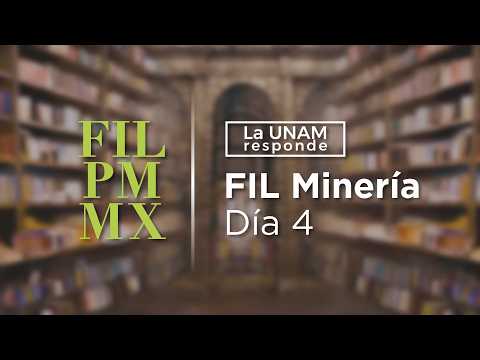 47 FIL Minería- Día 4. La UNAM responde 1292