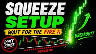 The Squeeze Setup Explained: Wait for the Fire, Don’t Chase