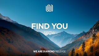 SRTW - Find You