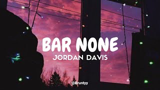Jordan Davis - Bar None (Tradução/Legendado) PT-BR