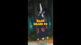 BASS Shake FX UNDER 60 seconds