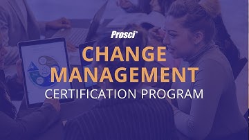 Prosci Change Management Certification Program