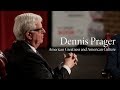 Dennis Prager | American Greatness and American Culture