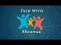 Talk With Shrawan Introduction Video | Talkwithshrawan | First Video