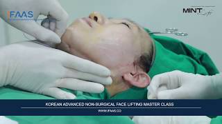 Korean Advanced Non-Surgical Face Lifting, Master Class by Dr Doo Yeoul Chang