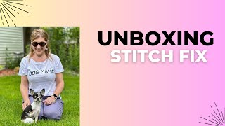 May 2024 Stitch Fix Is it a 5 for 5?