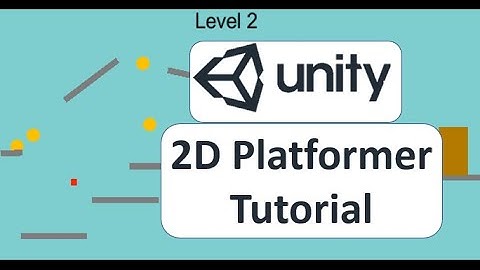 Unity 2D Platformer Tutorial - Spawning Objects, Multiple Levels / Scenes, and Jumping