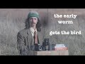 Looking for every bird in the united states  the early worm  ep 1