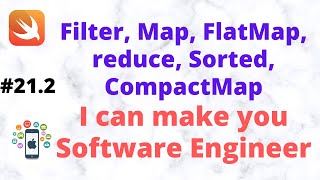 Day#21.2 - Coding for NonCoders - Higher Order Functions in Swift - Sorted, Filter, Map, Flatmap etc