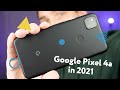 Google Pixel 4a: 5 Reasons to buy this phone in 2021!