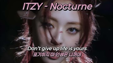 ITZY 있지 [ Nocturne ] [가사/해석/번역/ENG/LYRICS/FMV] 녹턴