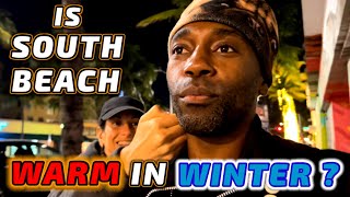 IS SOUTH BEACH STILL WARM IN THE WINTER ? || MIAMI IN DECEMBER