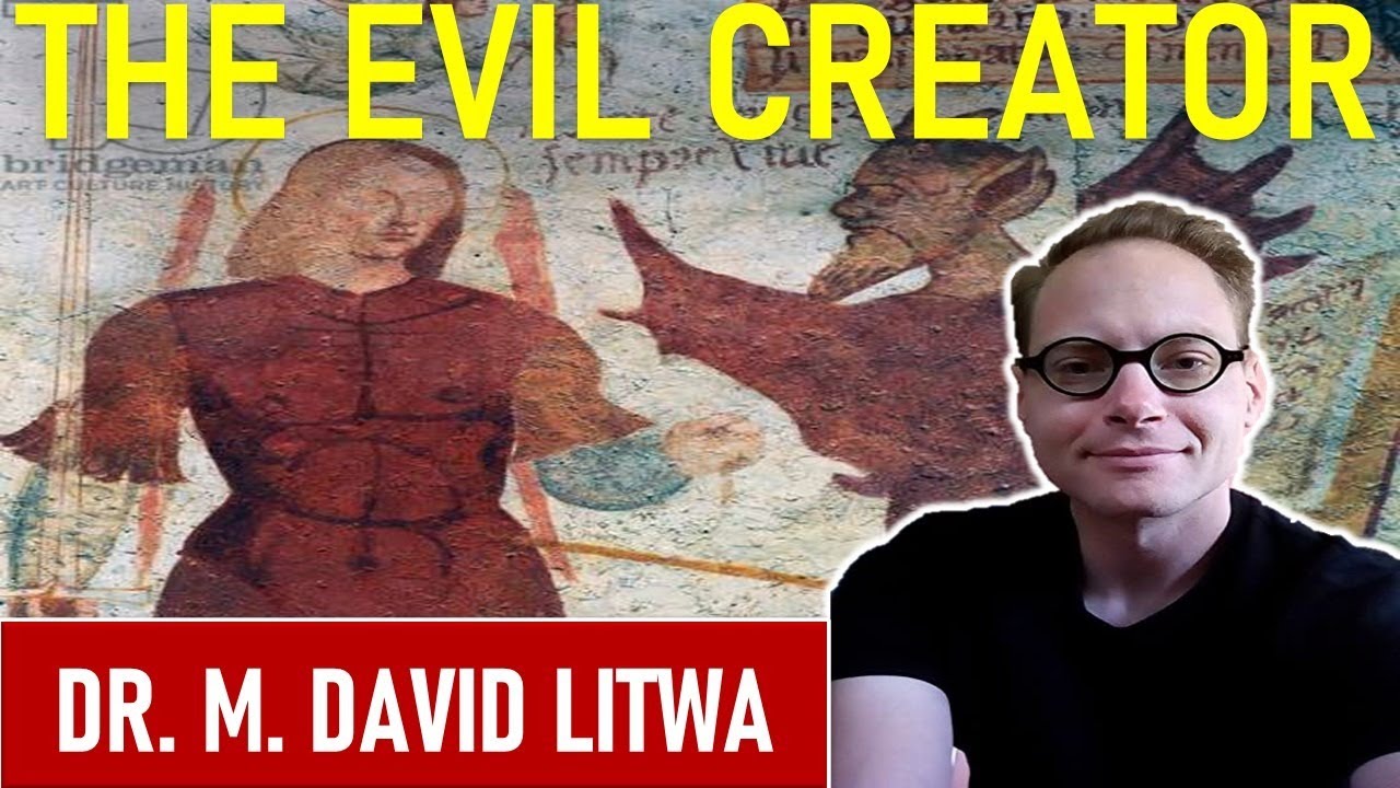 The Evil Creator: The Origins of an Early Christian Idea - Dr. M. David ...