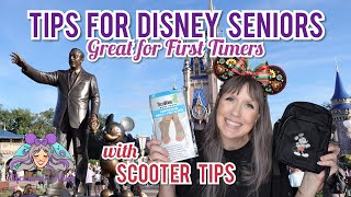 Disney World Tips 2023 for Seniors, Older Adults