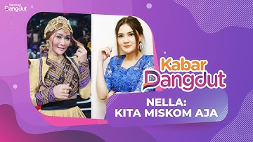 Nella Kharisma Buka Suara Soal Disebut Sombong Oleh Inul Daratista