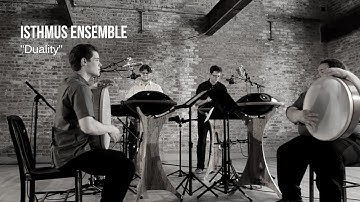 Duality I Isthmus Handpan Ensemble I Percussion Quartet I Isthmus Instruments