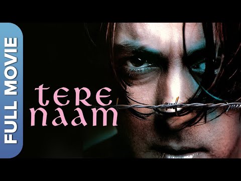 Tere Naam (तेरे नाम) Bollywood Movie | Salman Khan, Bhumika Chawla, Sachin Khedekar, Ravi Kishan