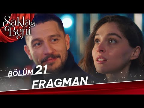 Sakla Beni 21. Bölüm Fragman