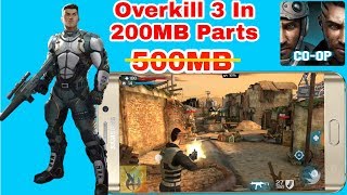 Overkill 3 For Android In Just [200MB Parts] screenshot 4