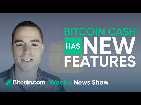 Bitcoin Cash Upgrade Is Complete, Sign Transactions With An NFC Card! U0026 5M Wallets Created