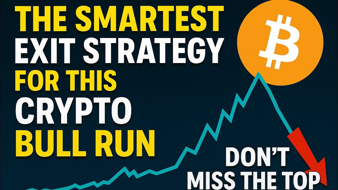 The Smartest Exit Strategy for This Crypto Bull Run (Don’t Miss the Top ...