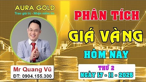 PHÂN TÍCH GIÁ VÀNG HÔM NAY NGÀY 17/11/2025 #dubaogiavang, #giavanghomnay, #nhandinhxuhuongvang