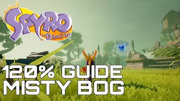 Spyro The Dragon (Reignited) 120% Guide MISTY BOG (ALL GEMS, EGGS, DRAGONS...)