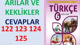 Arilar Ve Kekli̇kler Di̇nleme Metni̇ Cevaplari 6 Sinif Türkçe Ders Ki̇tabi Sayfa 122 123 124 125