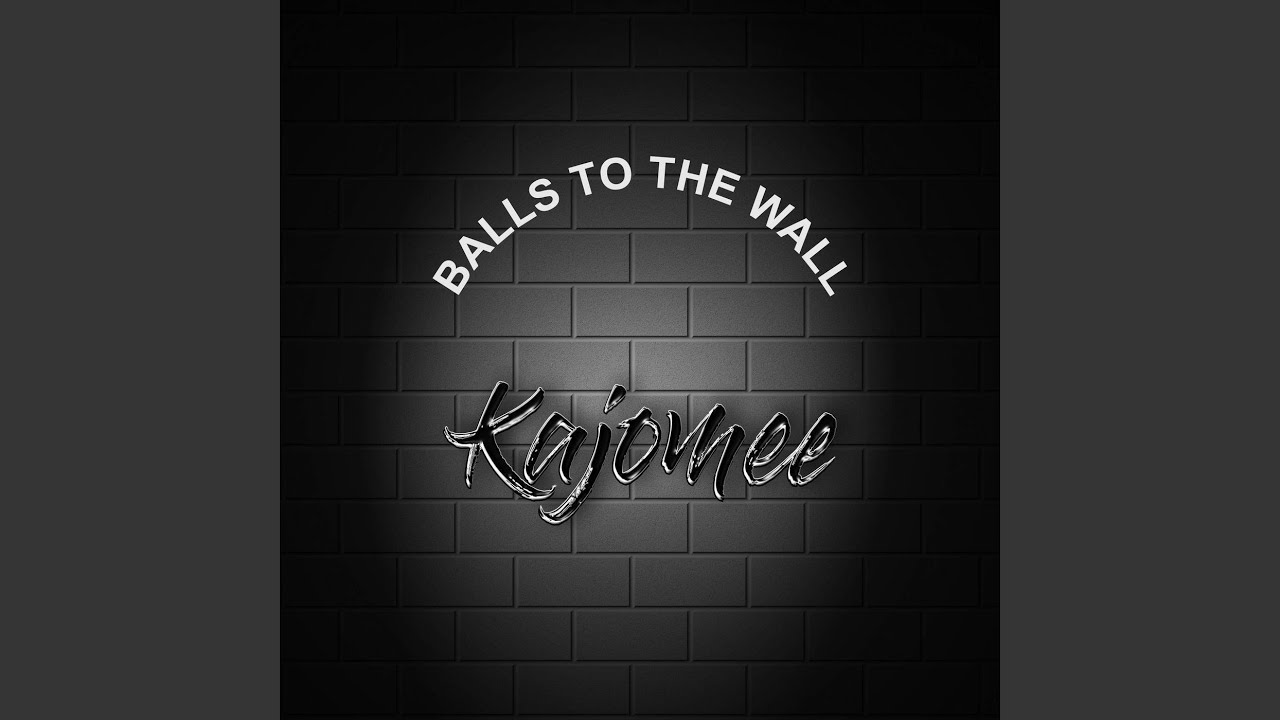 Balls to the Wall YouTube