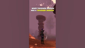 Nostalgia Moment in WoW - Thousand Needles