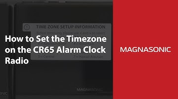 How to Set the Time Zone on your Magnasonic CR65 Bluetooth Speaker Alarm Clock Radio