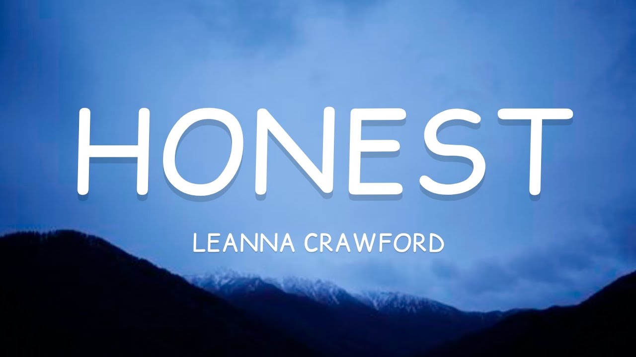 Leanna Crawford Honest Lyrics 