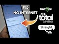 Fix no internet apn settings  for tracfone straight talk total wireless