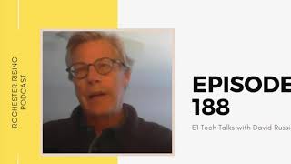Episode 188: E1 Tech Talks with David Russick