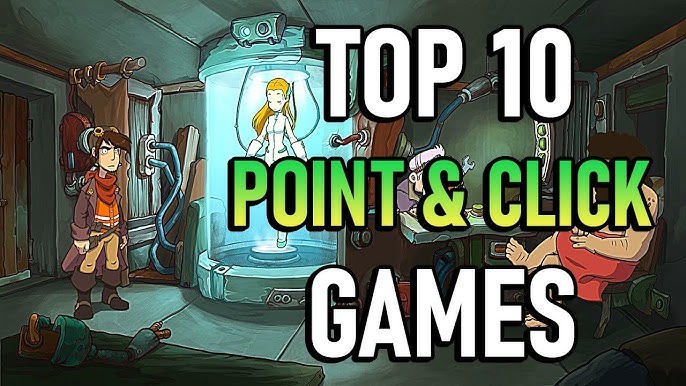 The best point and click adventure games to play in 2023