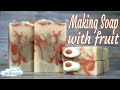 Cold process soap making with fruit, avocado, mango and coconut milk with recipe