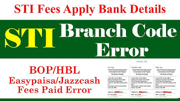 STI Jobs 2025 Online Apply Branch Code | STI Jobs 2025 | STI Jobs 2026 | STI Jobs Bank Details