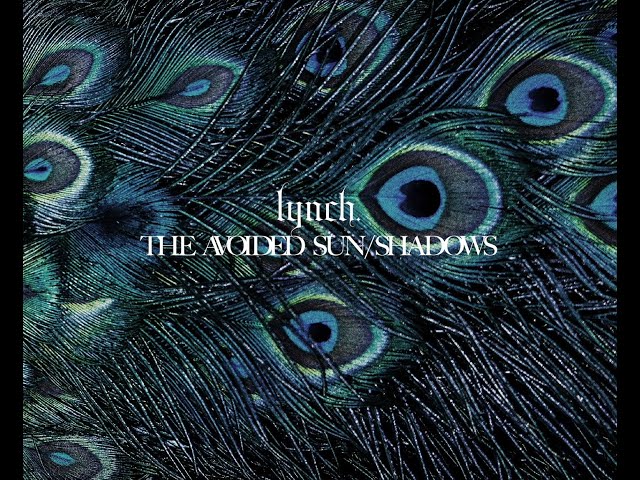 THE AVOIDED SUN / SHADOWS』全曲試聴動画 / lynch. - YouTube