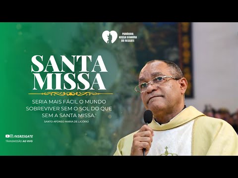Santa Missa |