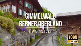 Gimmelwald Das Bergdorf In Den Schweizer Alpen Hd Walking Video Im Berner Oberland