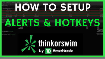 ThinkorSwim Tutorial Basics:  Alerts & Hotkeys Setup Tutorial