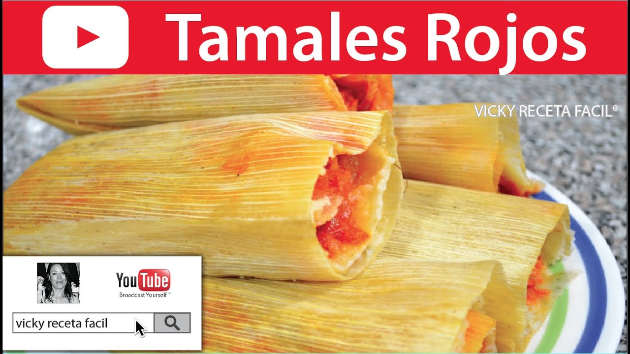 Top 70+ imagen vicky receta facil tamales rojos