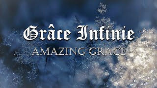 Grâce Infinie / Amazing Grace (French Version) Cello | Reverence Beyond Crafts chords