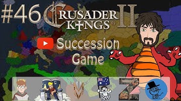 Crusader Kings 2: Jade Dragon | Youtuber Succession | Part 46