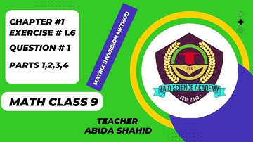 9th Class Math | Matrices and Determinants |Exercise 1.6 | Question 1 | Zaid Science Academy